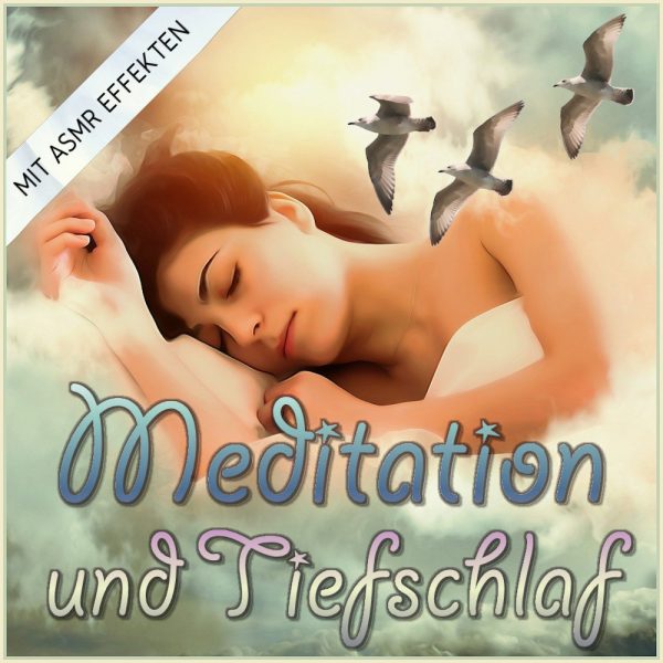 ASMR - Schlaf und Meditation und Tiefschlaf