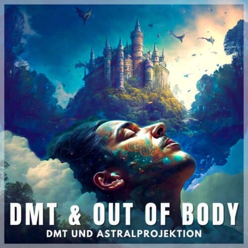 DMT-und-out-of-body-OBE