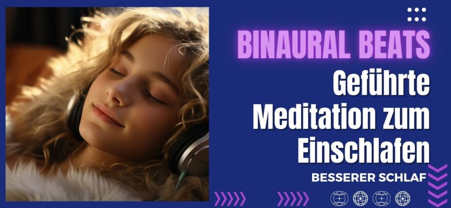 Geführte Einschlafmeditation mit Binaural Beats