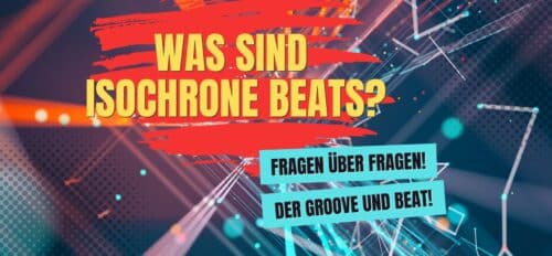 Was sind isochrone Beats?