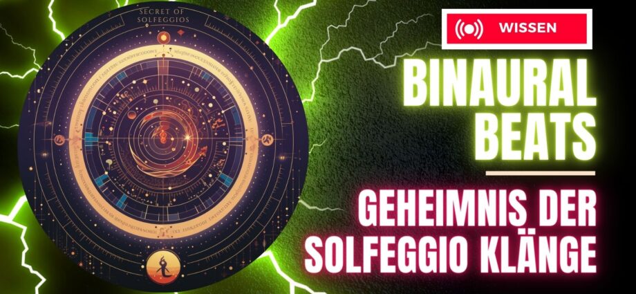 Wirkung der Solfeggio Frequenzen