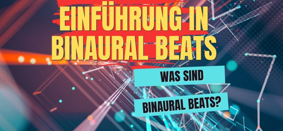 Einführung Binaurale Beats