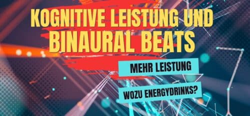 Binaural Beats Gehirn