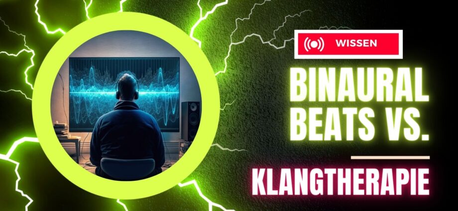 binaural-beats-vs-klangtherapie