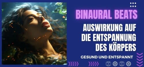 binaurale beats zur entspannung gesundheit