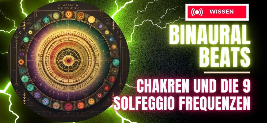 chakren und 9 solfeggio frequenzen