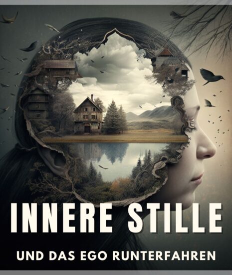 innere stille - erreichen egotod