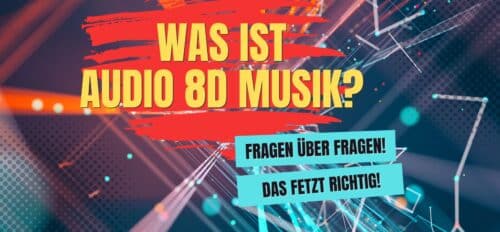 was ist audio 8D? was ist audio 8d musik?