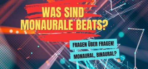 Was sind monaurale Beats?